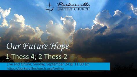 Our Future Hope | Parkerville Baptist Church