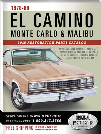 Free 1978-1988 El Camino & Monte Carlo Restoration Parts Catalog @ OPGI.com