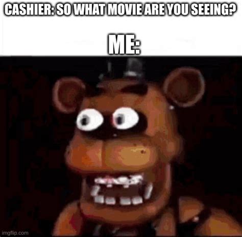 Shocked Freddy Fazbear Memes - Imgflip