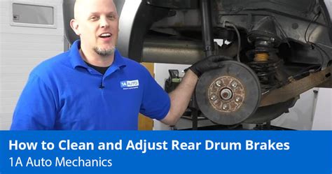 How to Adjust Drum Brakes - Expert Steps and Advice - 1A Auto