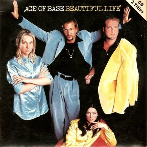 Ace Of Base - Beautiful Life | Top 40