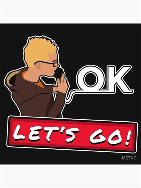 "Ok let's go memes funny" Poster for Sale by MSTNG | Redbubble