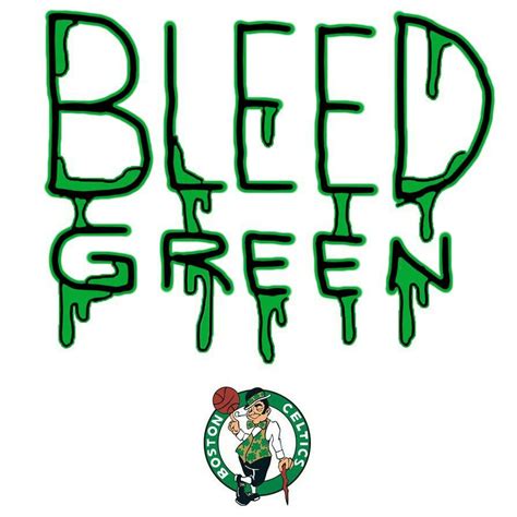 Bleed Green! !! | Boston celtics logo, Boston celtics, Celtic