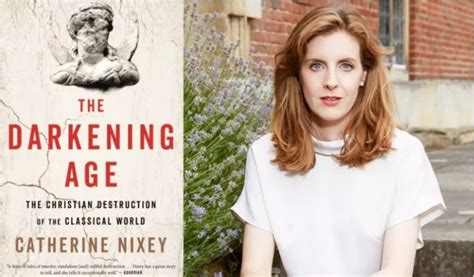 The Darkening Age: A Book by Catherine Nixey – 1 – Indiafacts