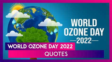 World Ozone Day 2022 Quotes To Share on the Day to Learn More About ...