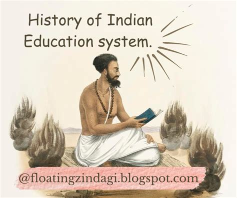 History of Indian education system.