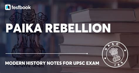 Paika Rebellion of 1817 - Causes, Major Leaders & Result | UPSC