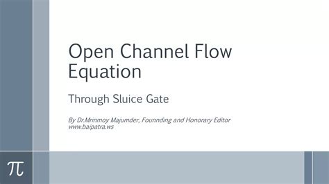 Open channel flow equation | PPT