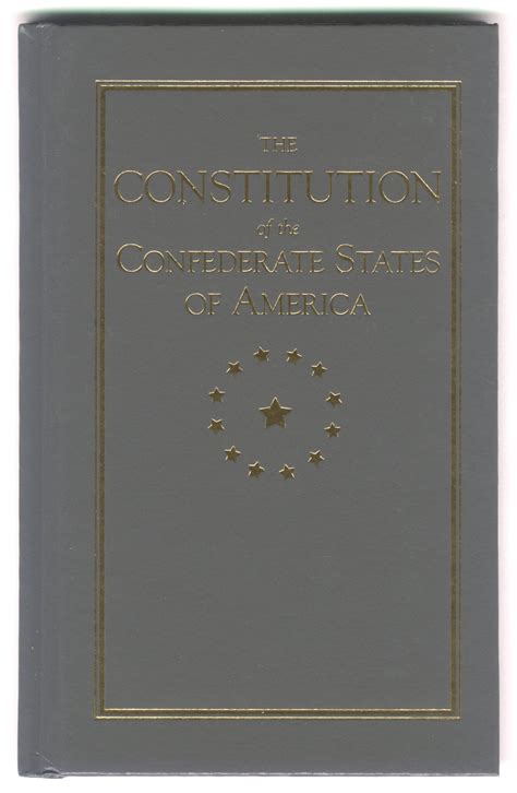 The Constitution of the Confederate States of America- – Sons of Confederate Veterans