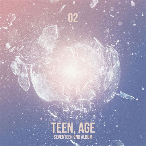 [Album] SEVENTEEN – 2ND ALBUM `TEEN, AGE`