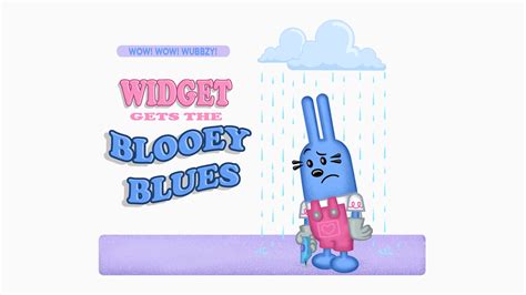 Widget Gets the Blooey Blues | Wubbzypedia | FANDOM powered by Wikia