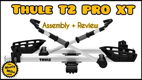 Thule | T2 PRO XT | Assembly - YouTube