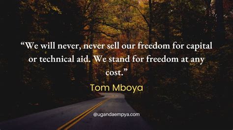 Tom Mboya Quotes, One of the founding fathers of Kenya - Uganda Empya