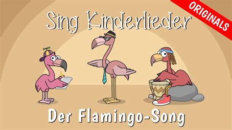 🦩 Der Flamingo-Song - Kinderlieder zum Mitsingen | JiMi FLuPP | Sing ...