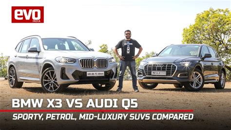 BMW X3 vs Audi Q5 | Petrol mid size luxury SUV comparison test review ...