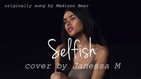 selfish by madison beer- cover - YouTube