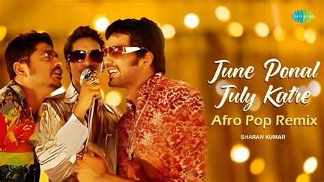 June Ponal July Katre - Afro Pop Remix | Unnale Unnale | Vinay, Sadha, Tanisha | Sharan Kumar ...