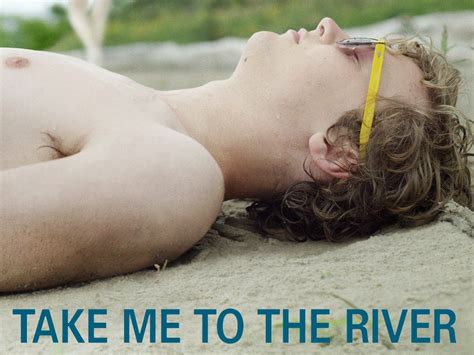 Take Me to the River: Trailer 1 - Trailers & Videos - Rotten Tomatoes