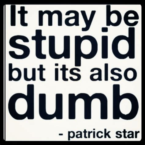 Quotes From Patrick Star. QuotesGram