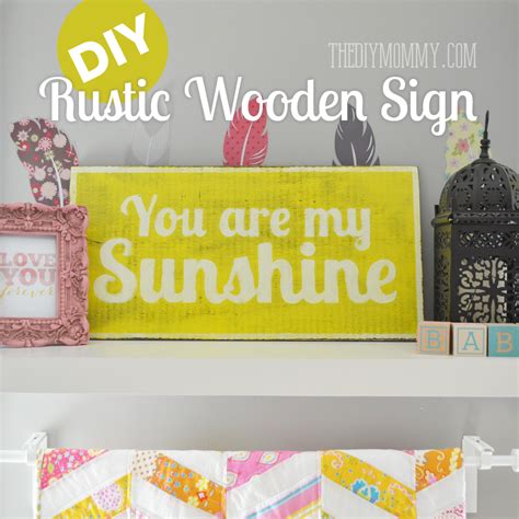 How to make a DIY rustic wooden sign - such a cute You Are My Sunshine ...