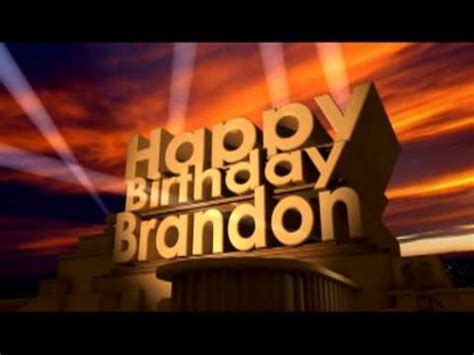 Happy Birthday Brandon - YouTube