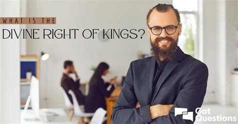 What is the divine right of kings? | GotQuestions.org