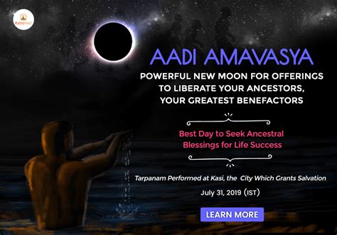 Aadi Amavasya | Aadi Amavasya 2019 | Aadi Amavasya Rituals | Amavasya Tarpanam - Hindu Festivals ...