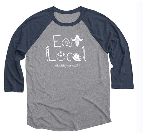 "Eat Local" Shirts - Healthy Harvest of North Iowa - Locally Grown Food ...