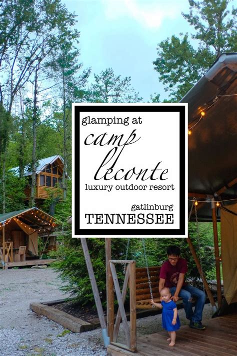 glamping at camp leconte in gatlinburg TENNESSEE | Gatlinburg tennessee ...