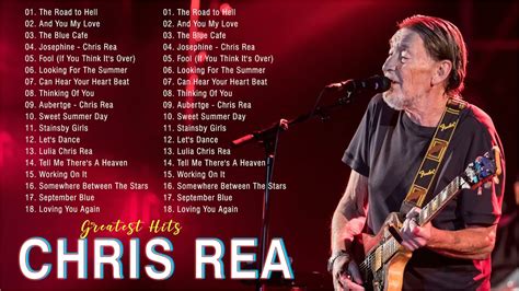 Chris Rea Best Songs Collection 🍓 Chris Rea Greatest Hits Full Album ...