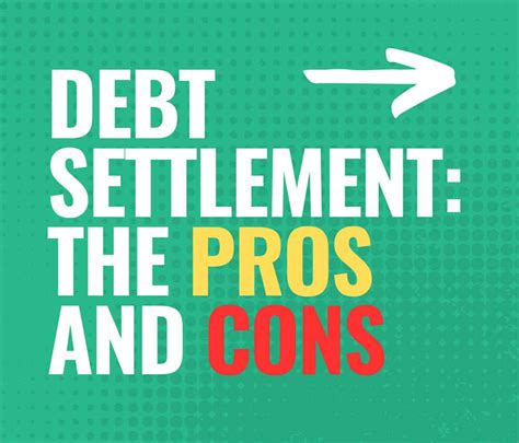 Debt Settlement: The Pros And Cons