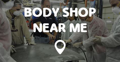 BODY SHOP NEAR ME - Points Near Me