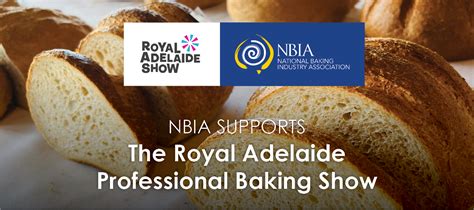 Royal Adelaide Professional Baking Show - Presented by NBIA