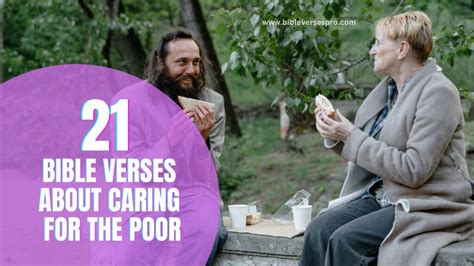 21 Bible Verses About Caring for The Poor - Bible Verses