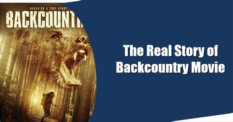 The Real Story of Backcountry Movie | StoryLilos