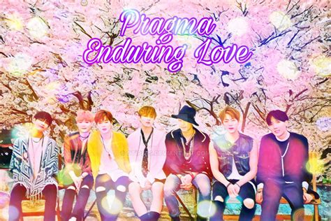 BTS 8 Types of Love -Pragma by Otipeps on DeviantArt