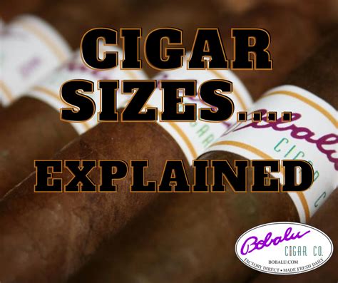 Cigar Sizes.... explained - Bobalu Cigar Company