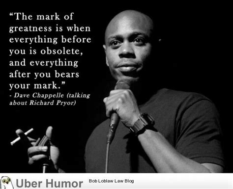 Dave Chappelle Quotes