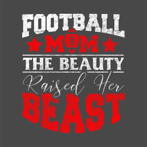 Football Mom - Football Mom Quotes - T-Shirt | TeePublic