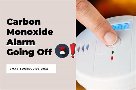 Carbon Monoxide Alarm Going Off (What To Do Next?) - Smart Locks Guide