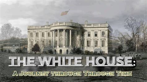 The White House: A Journey Through Time! (2020 to 1800) - YouTube