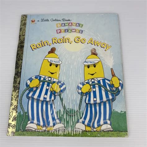 LITTLE GOLDEN BOOK - BANANAS IN PYJAMAS , RAIN RAIN GO AWAY. Vintage ...