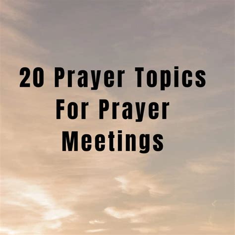 20 Prayer Topics For Prayer Meetings | PRAYER POINTS