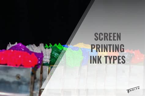 Screen Printing Ink Types: Crafting Quality Prints