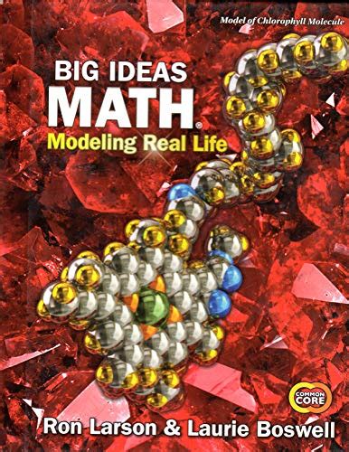 BIG IDEAS MATH - Modeling Real Life - Grade 7 Common Core Edition by Ron Boswell: new Paperback ...