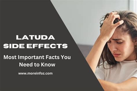 Latuda Side Effects - The Most Important Facts You Should Know | Moreinfoz