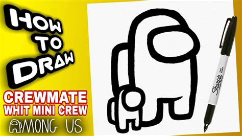 HOW TO DRAW AMONG US CREWMATE WHIT MINI CREW ( PET ) | como dibujar ...