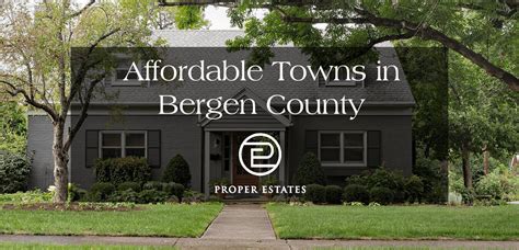 The Most Affordable Towns in Bergen County NJ [UPDATED]