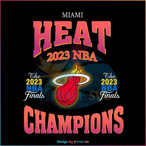 Miami Heat 2023 NBA Championship SVG Graphic Design File » PeaceSVG