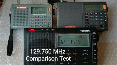 AIR BAND 129.750 MHz and 3 Radios...TECSUN PL-660 / XHDATA D-808 / RADIWOW R-108 Comparison ...